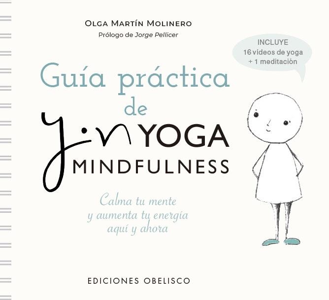 GUÍA PRÁCTICA DE YIN YOGA MINDFULNESS | 9788491119326 | OLGA MARTÍN MOLINERO