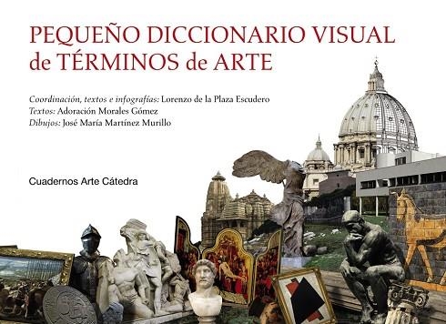 PEQUEÑO DICCIONARIO VISUAL DE TÉRMINOS DE ARTE | 9788437639987 | VVAA