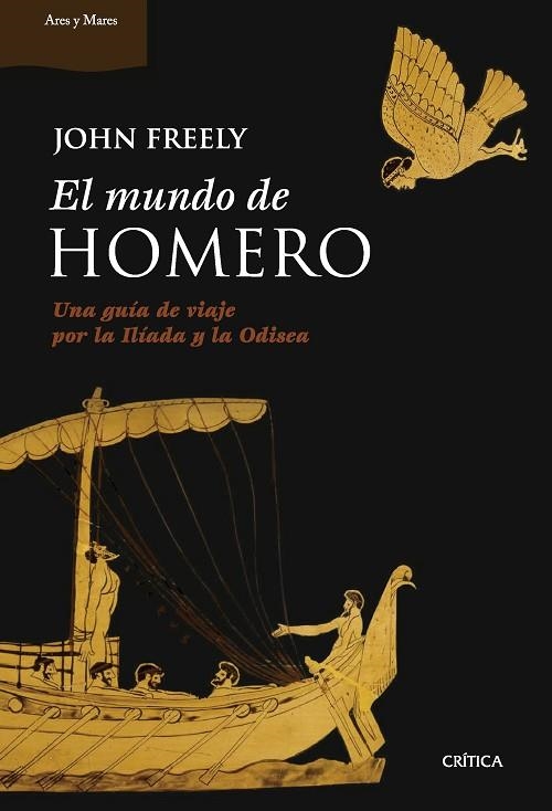 El mundo de Homero | 9788491994800 | John Freely