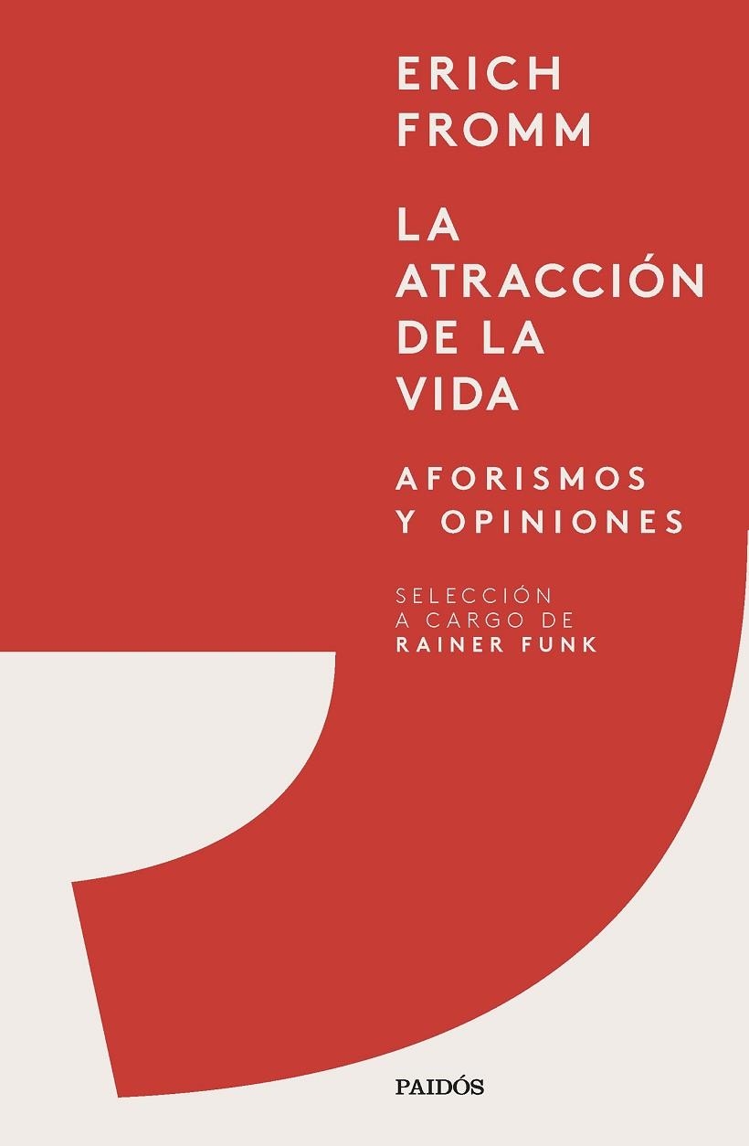 La atracción de la vida | 9788449339936 | Erich Fromm