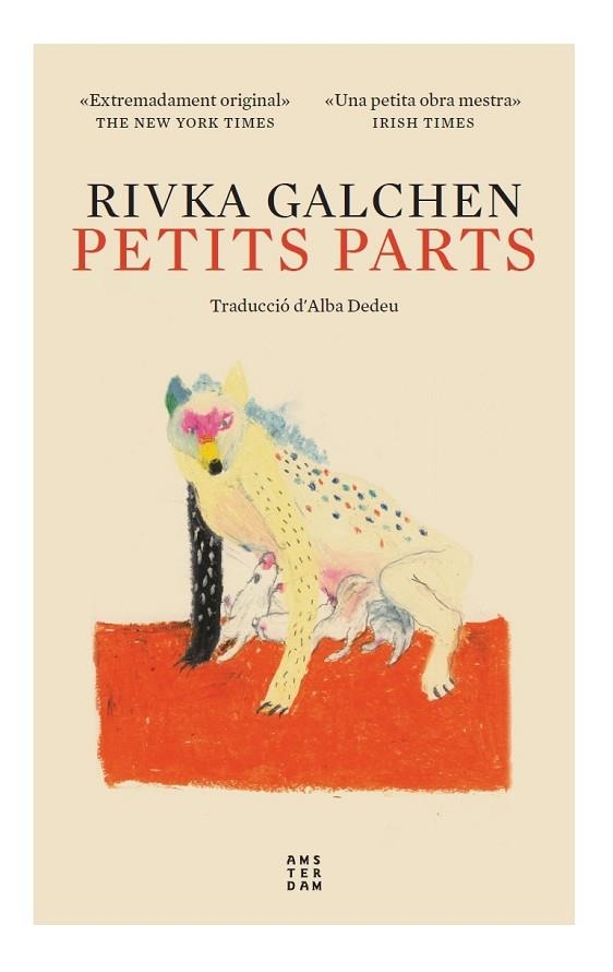 PETITS PARTS | 9788417918859 | RIVKA GALCHEN