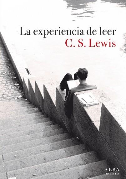 La experiencia de leer | 9788490659441 | C. S. Lewis