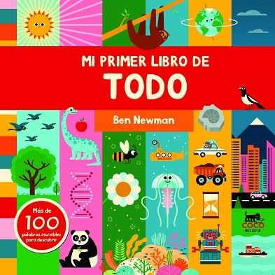 Mi primer libro de todo | 9788412368499 | Ben Newman