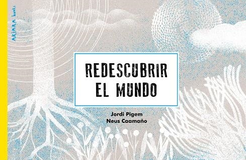 Redescubrir el mundo | 9788418972263 | Jordi Pigem