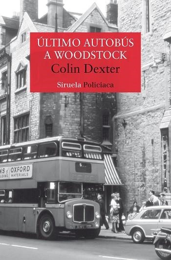 Último autobús a Woodstock | 9788419419767 | Colin Dexter