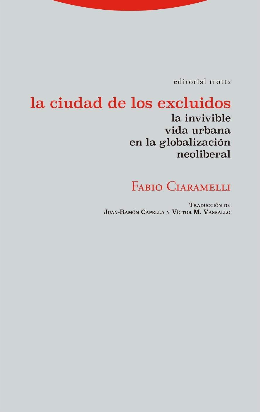 La ciudad de los excluidos | 9788413640976 | FABIO CIARAMELLI