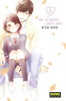 UNA ENFERMEDAD LLAMADA AMOR 02 | 9788467948776 | MEGUMI MORINO & MIKI YOSHIKAWA