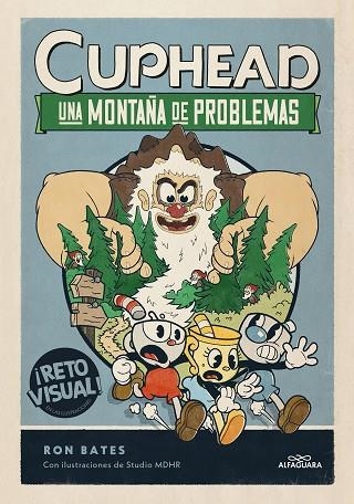 CUPHEAD 02 UNA MONTAÑA DE PROBLEMAS | 9788419366863 | RON BATES