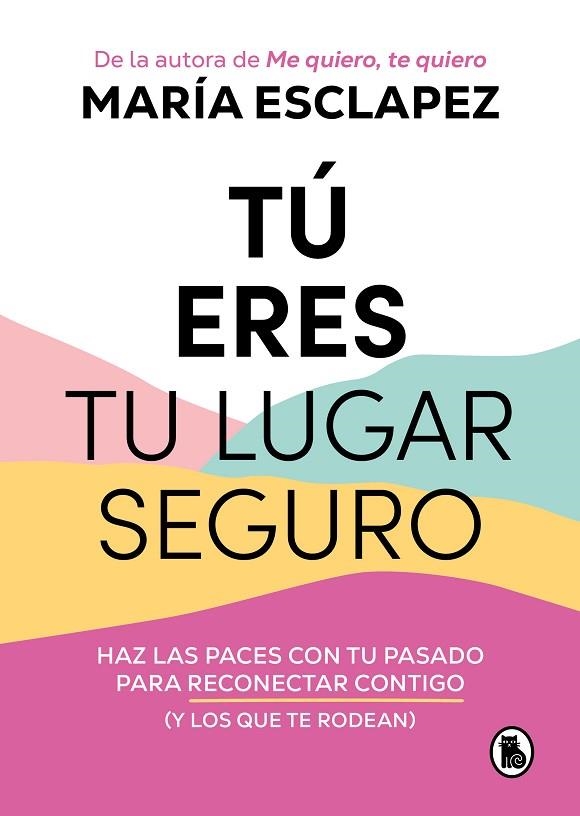 TU ERES TU LUGAR SEGURO | 9788402427793 | MARIA ESCLAPEZ