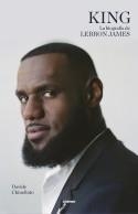 KING LA BIOGRAFIA DE LEBRON JAMES | 9788412572711 | DAVIDE CHINELLATO