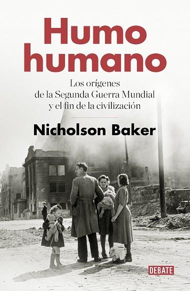 HUMO HUMANO | 9788499929057 | NICHOLSON BAKEN