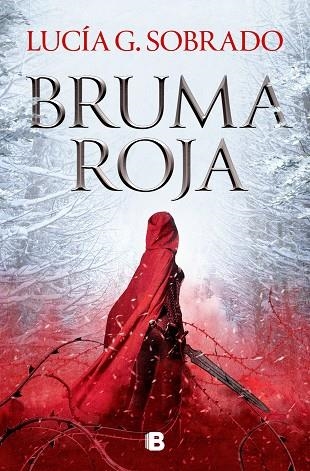 BRUMA ROJA | 9788466674874 | LUCIA G. SOBRADO