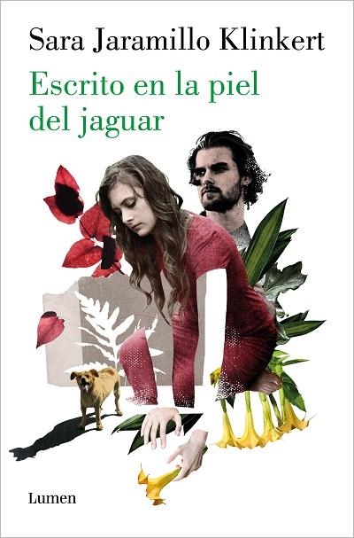 ESCRITO EN LA PIEL DEL JAGUAR | 9788426424396 | SARA JARAMILLO KLINKERT