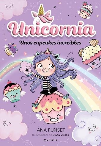 UNICORNIA 04 UNOS CUPCAKES INCREIBLES | 9788419357199 | ANA PUNSET & DIANA VICEDO