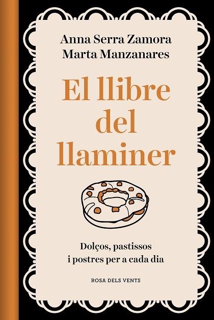 EL LLIBRE DEL LLAMINER | 9788418062469 | ANNA SERRA ZAMORA & MARTA MANZANARES