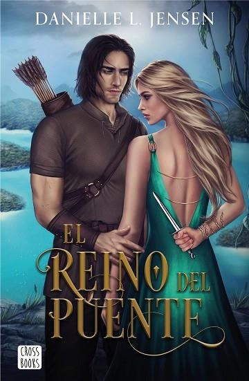 El Reino del Puente | 9788408267027 | Danielle L. Jensen