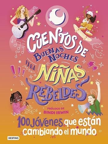 Cuentos de buenas noches para niñas rebeldes 04 100 JOVENES QUE ESTAN CAMBIANDO EL MUNDO | 9788408267119 | Niñas Rebeldes