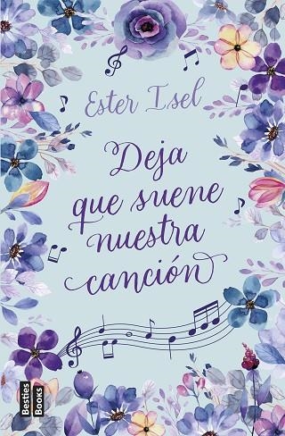 Deja que suene nuestra canción | 9788427050563 | Ester Isel