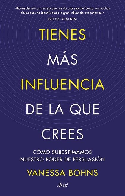 Tienes más influencia de la que crees | 9788434436015 | Vanessa Bohns