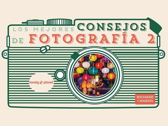 Los mejores consejos de fotografía 2 | 9788408265351 | VVAA