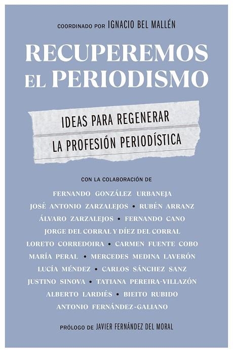 Recuperemos el periodismo | 9788498755565 | Coordinado por Ignacio Bel Mallén