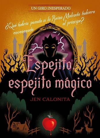 Espejito, espejito mágico Un giro inesperado | 9788418940514 | Jen Calonita