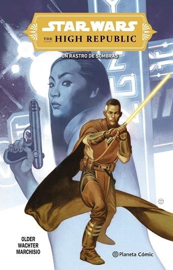 Star Wars The High Republic Trail of Shadows | 9788411403870 | Cavan Scott