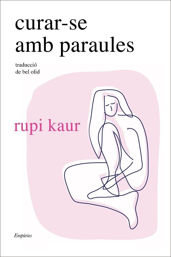 Curar-se amb paraules | 9788418833748 | Rupi Kaur