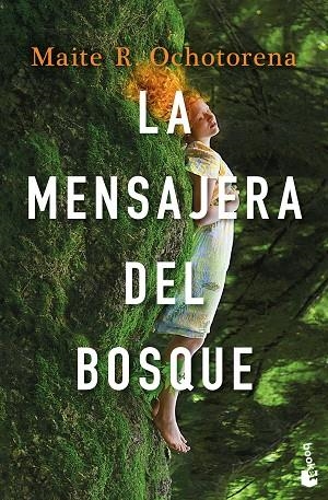 La mensajera del bosque | 9788408268260 | Maite R. Ochotorena