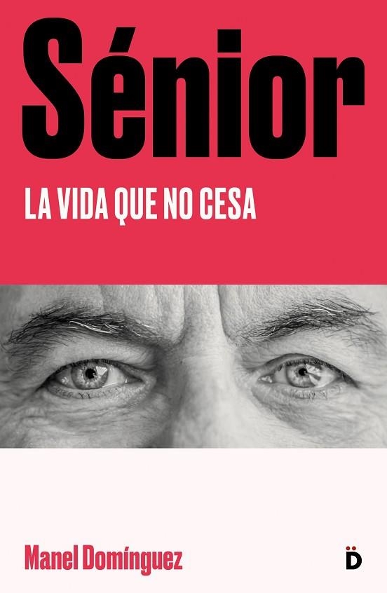 SENIOR | 9788418011238 | MANEL DOMINGUEZ