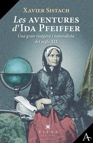 LES AVENTURES D'IDA PFEIFFER | 9788418908941 | XAVIER SISTACH LEAL