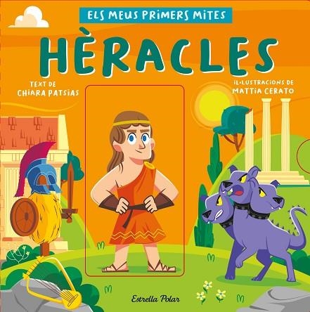 HERACLES ELS MEUS PRIMERS MITES | 9788413892559 | CHIARA PATSIAS & MATTIA CERATO