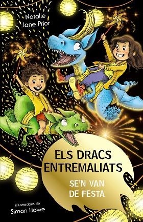 ELS DRACS ENTREMALIATS 03 ELS DRACS ENTREMALIATS SE'N VAN DE FESTA | 9788413492513 | NATALIE JANE PRIOR