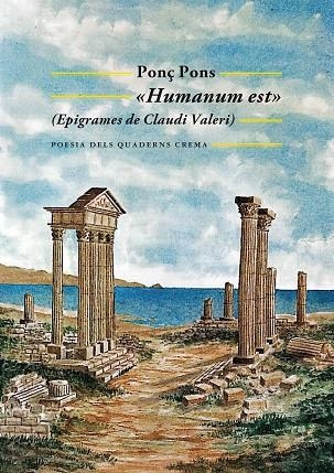 HUMANUM EST EPIGRAMES DE CLAUDI VALERI | 9788477276722 | PONÇ PONS