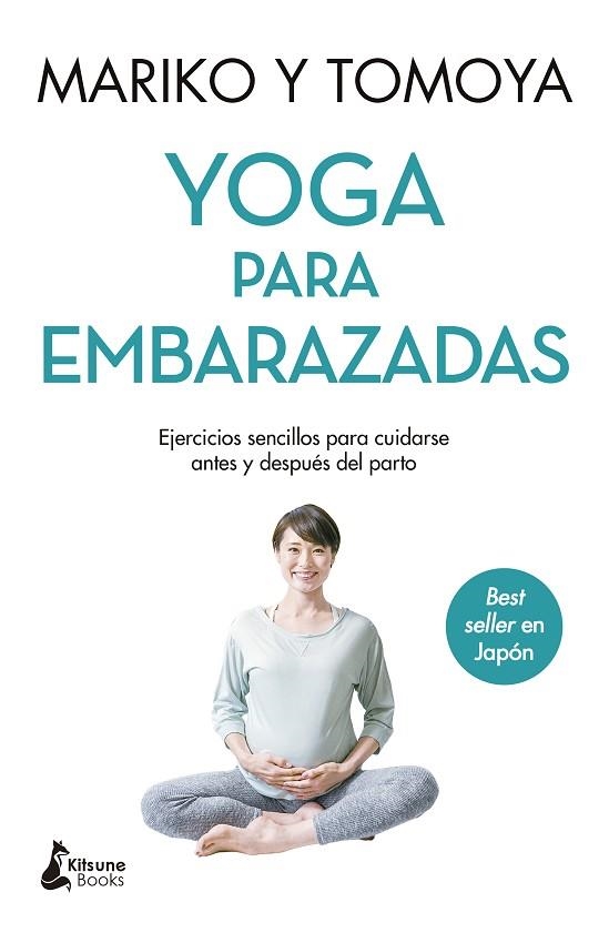 Yoga para embarazadas | 9788418524653 | MARIKO Y TOMOYA