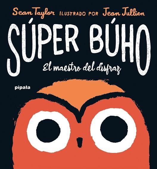 Súper Búho | 9788419208408 | JULLIEN & TAYLOR