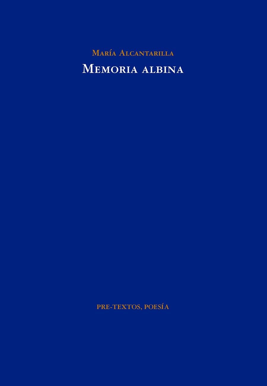 Memoria albina | 9788419633057 | María Alcantarilla