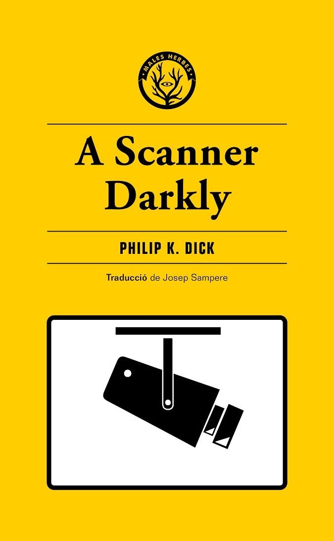 A scanner Darkly | 9788412538465 | Phillip K. Dick