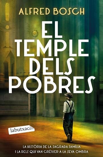 El temple dels pobres | 9788419107534 | Alfred Bosch