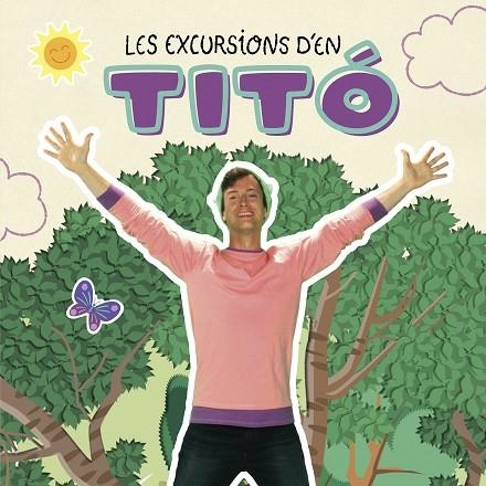 Les excursions d'en Titó | 9788413895031 | VVAA