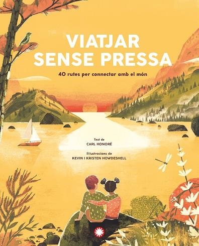 VIATJAR SENSE PRESSA | 9788418304934 | CARL HONORÉ & KEVIN I KRISTEN HOWDESHELL