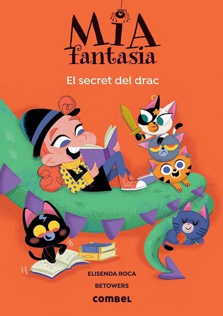 MIA FANTASIA 05 EL SECRET DEL DRAC | 9788491019459 | ELISENDA ROCA & BETOWERS