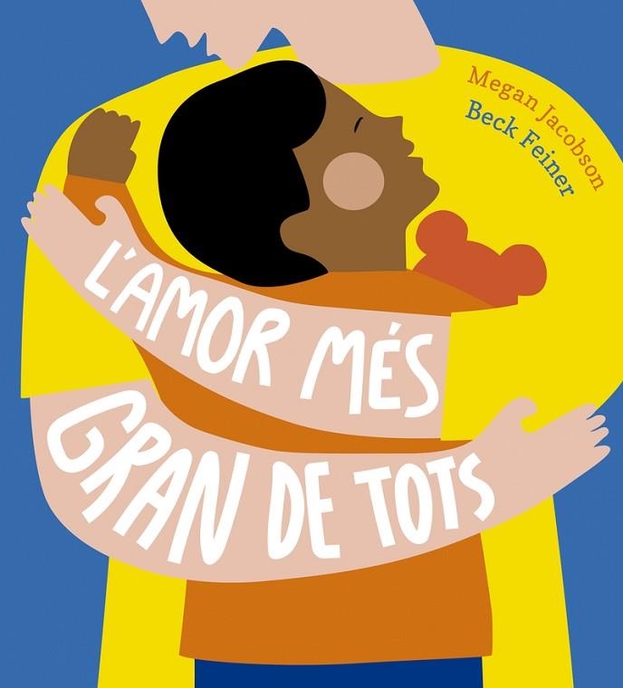 L'amor més gran de tots | 9788419253866 | FEINER & JACOBSON