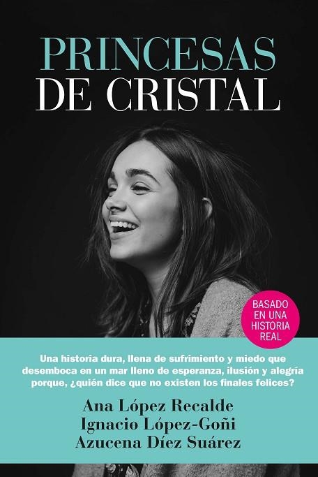 PRINCESAS DE CRISTAL | 9788417828165 | ANA LOPEZ RECALDE & IGNACIO LOPEZ-GOÑI & AZUCENA DIEZ SUAREZ