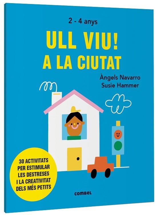 ULL VIU A LA CIUTAT | 9788491019558 | ANGELS NAVARRO & SUSIE HAMMER