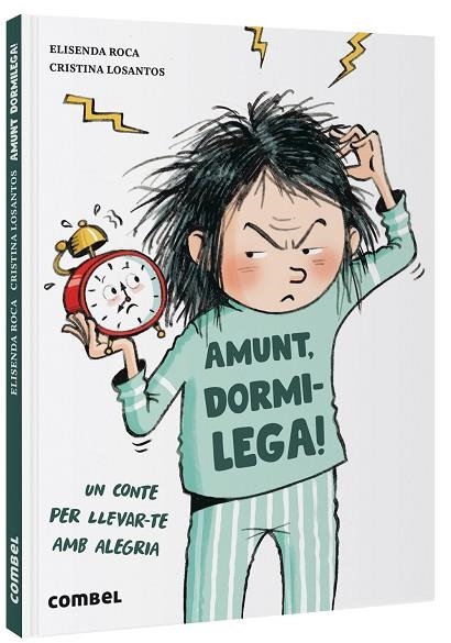 AMUNT DORMILEGA UN CONTE PER LLEVAR-TE AMB ALEGRIA | 9788491019145 | ELISENDA ROCA & CRISTINA LOSANTOS