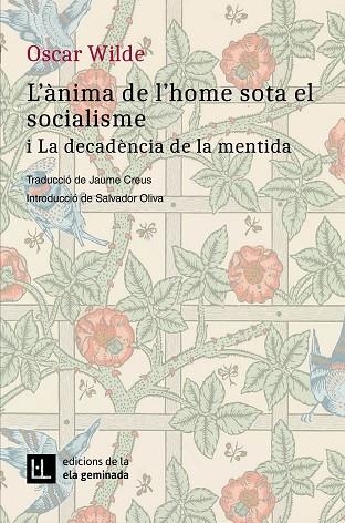 L'ànima de l'home sota el socialisme i la decadència de la mentida | 9788412452792 | Oscar Wilde