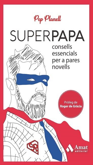 SUPERPAPA | 9788419341556 | PEP PLANELL DOMÈNECH