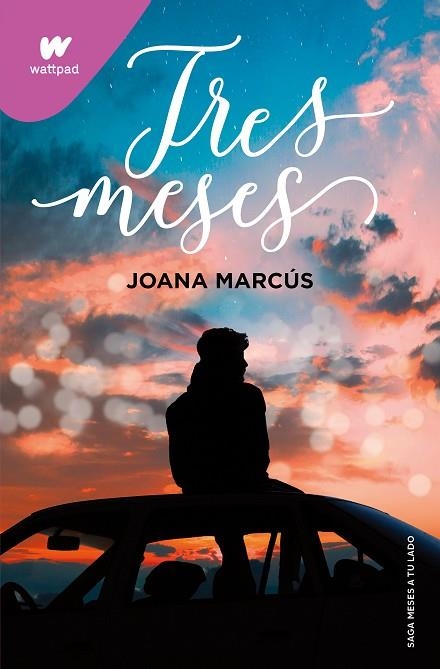 MESES A TU LADO 03 TRES MESES | 9788418798849 | JOANA MARCUS