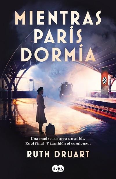 MIENTRAS PARIS DORMIA | 9788491295433 | RUTH DRUART